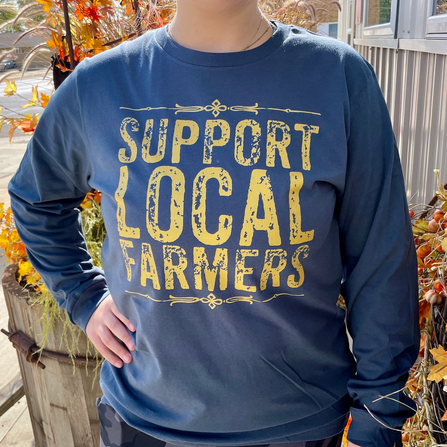 Support Local Farmers Long Sleeve