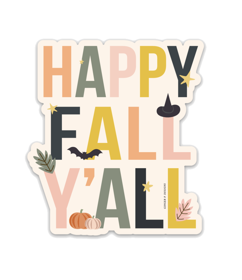 Happy Fall Y'all - Sticker