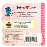 Babies Love Valentines - Lift-a-Flap Board Book