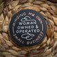 Minding My Own Woman Owned & Operated Small Business Sticker