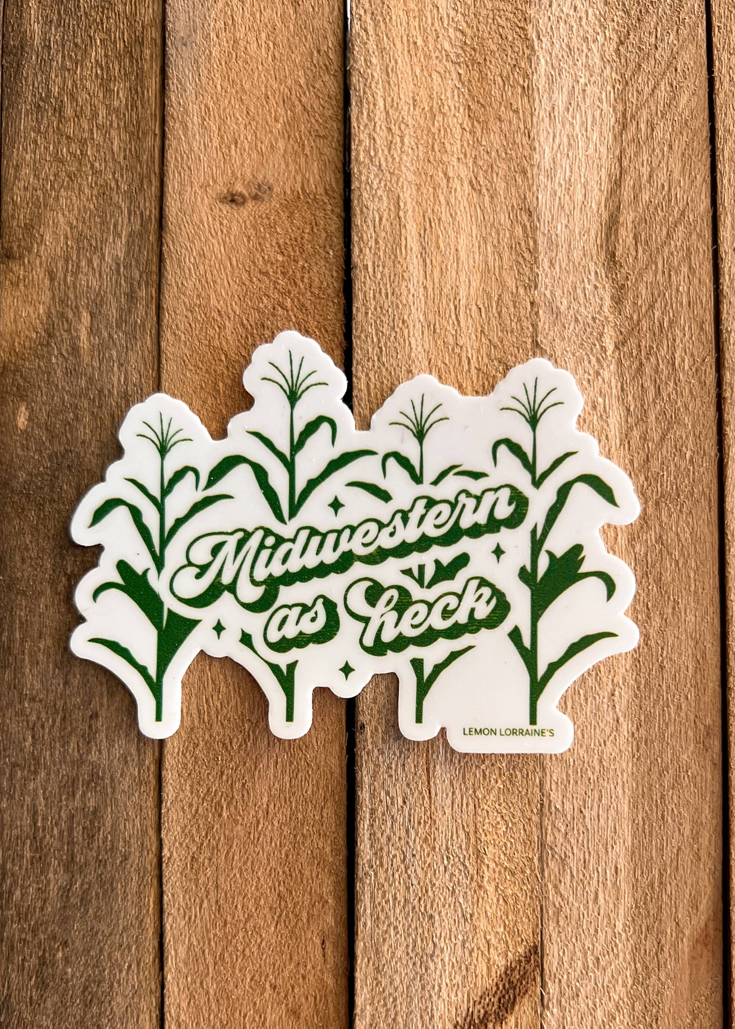 MIDWESTERN AS HECK Sticker Decal