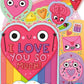 I Love You So Much!
