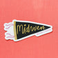 Midwest Pennant Sticker
