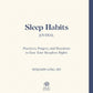 Sleep Habits Journal
