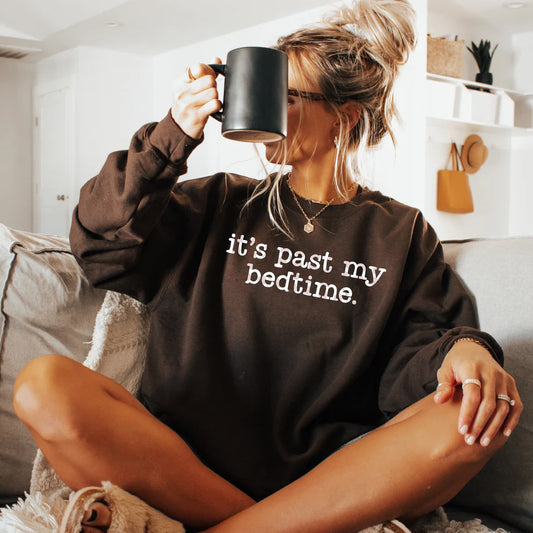 Past my Bedtime - Shirt