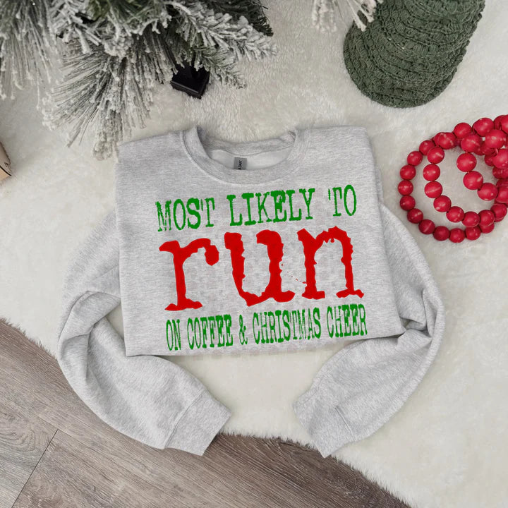 Most likely to... - T-Shirt