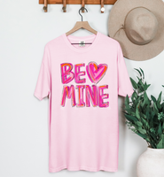 Be Mine - Tee