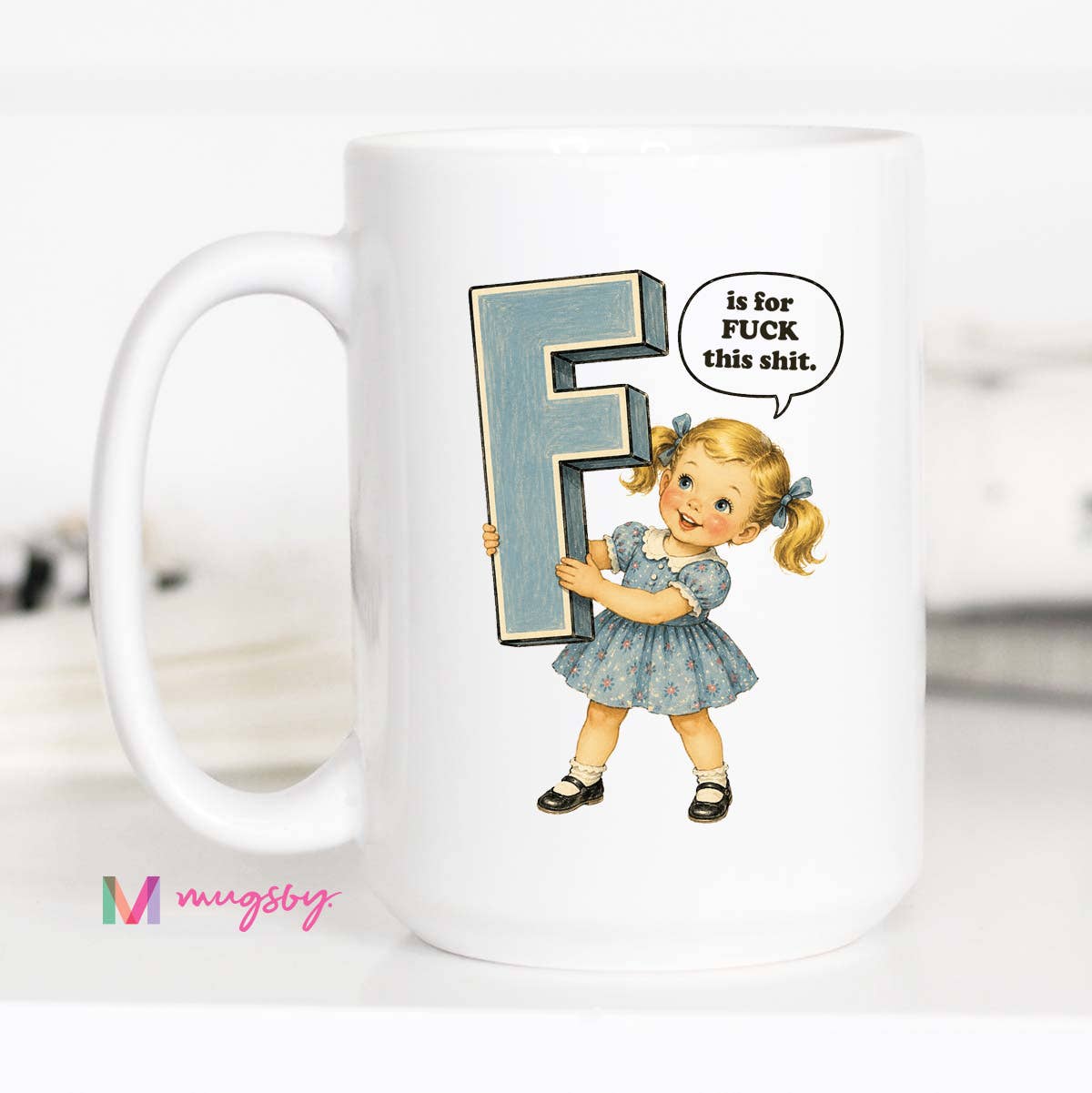 Vintage Mug Funny Coffee Mug | Profanity Adult Humor Gift