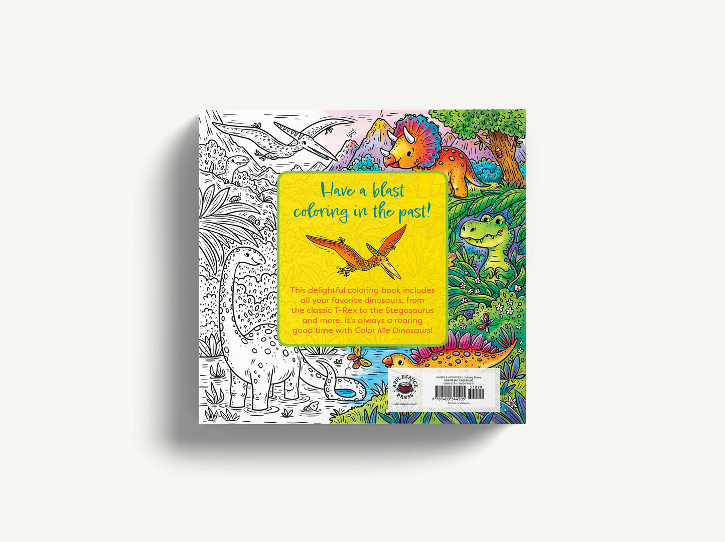 Color Me Dinosaurs (For Kids): 30 Dino-mite Coloring Pages