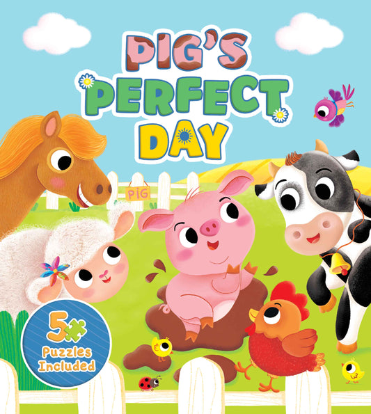 Pig's Perfect Day