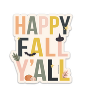 Happy Fall Y'all - Sticker