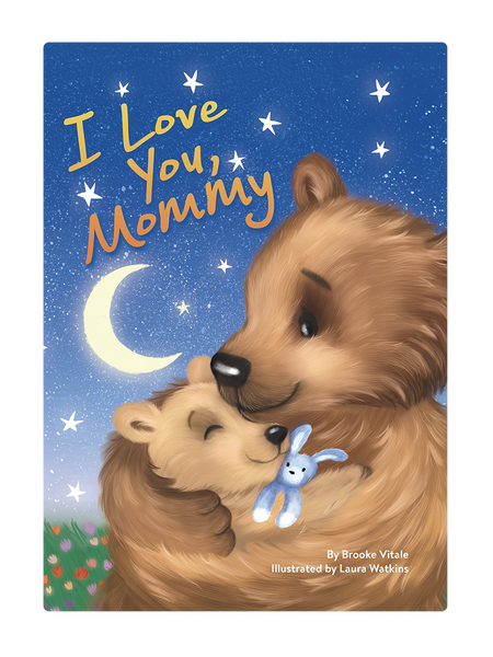 I Love You, Mommy