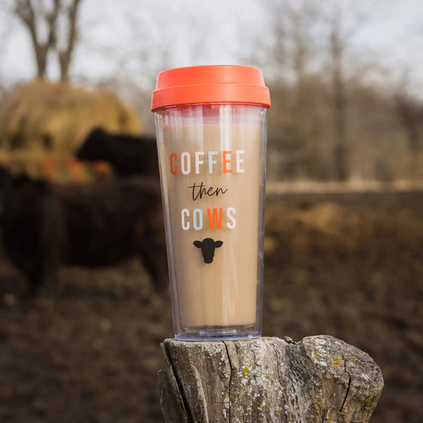 Coffee Then Cows Coffee Tumbler - 16 oz. - Kelso & Company